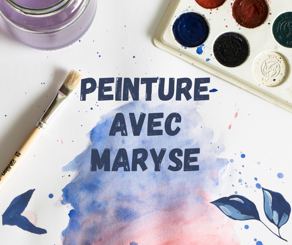 Image Peinture avec Maryse !