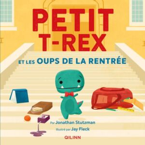 9782374931845-petit-t-rex-et-les-oups-de-la-rentree