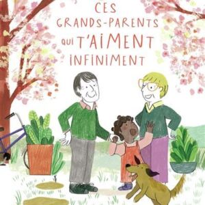 9782203303607-ces-grands-parents-qui-taiment-infiniment