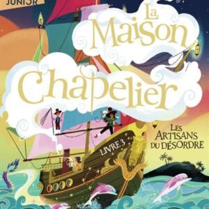 9782075241441-la-maison-du-chapelier---les-artisans-du-desordre-t3