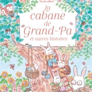 9782728937097-la-cabane-de-grand-pa-et-autres-histoires