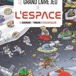 9791040125648-le-grand-livre-jeu-de-lespace--un-cherche-et-trouve-cosmique
