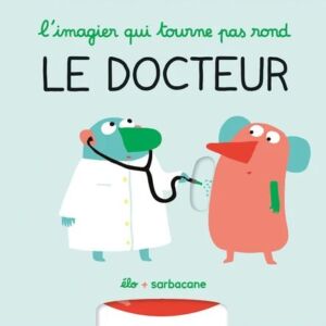 9791040808572-limagier-qui-tourne-pas-rond---le-docteur